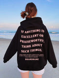 Cotton Unisex Hoodie Print Quote If Anything Is Excellent Or Praiseworthy Think About Such Things-Outfit